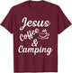 Jesus coffe camping T-Shirt - T-Shirt | Maroon