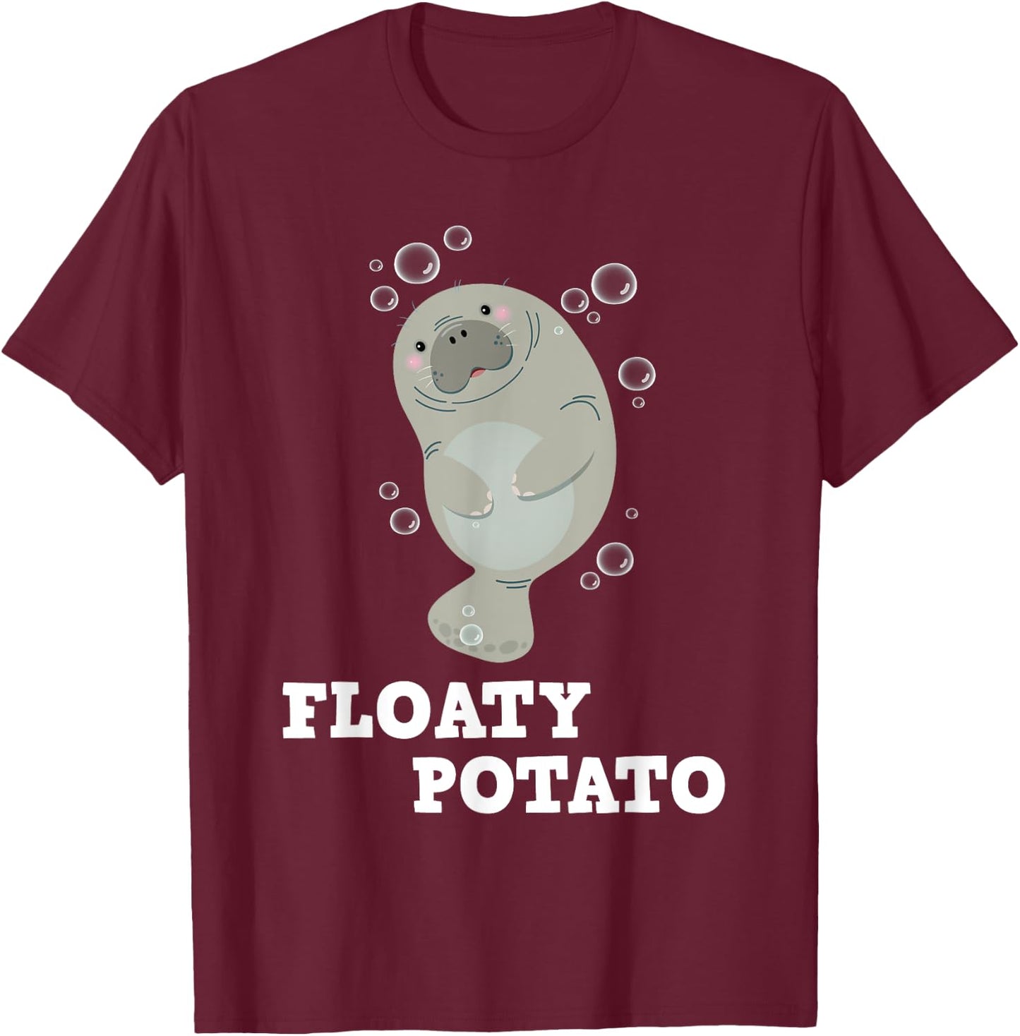 Floaty Potato - Manatee Sea Animal Lover Marine Biologist T-Shirt - T-Shirt | Maroon