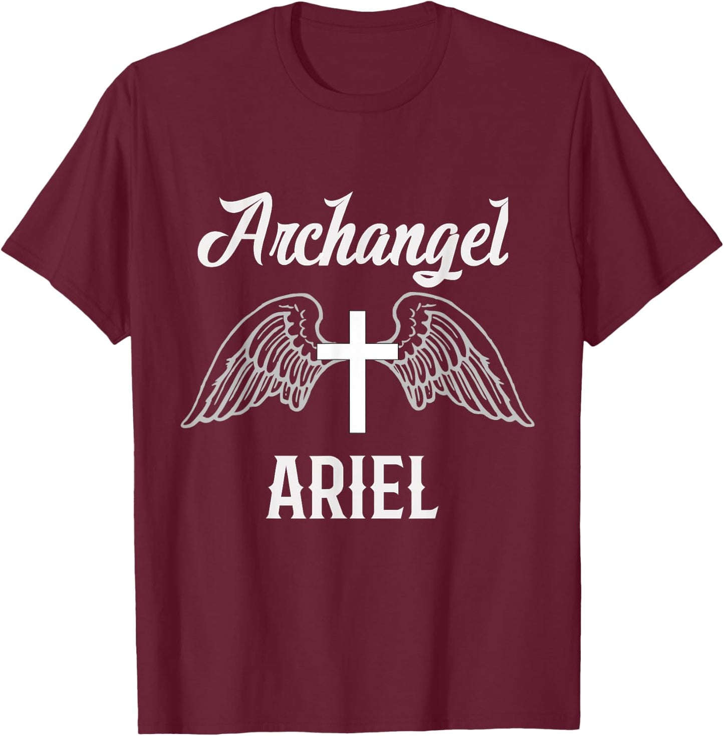 Saint Ariel the Archangel Traditional Catholic Prayer T-Shirt - T-Shirt | Maroon
