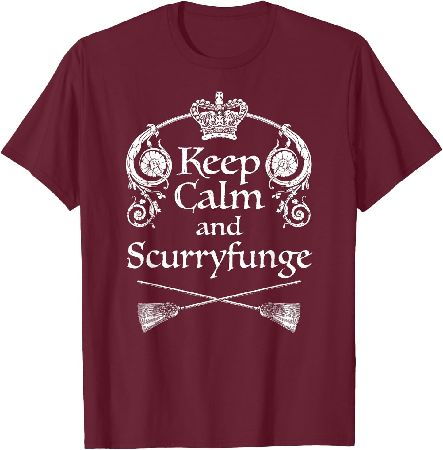 Keep Calm and Scurryfunge T-Shirt - T-Shirt | Maroon