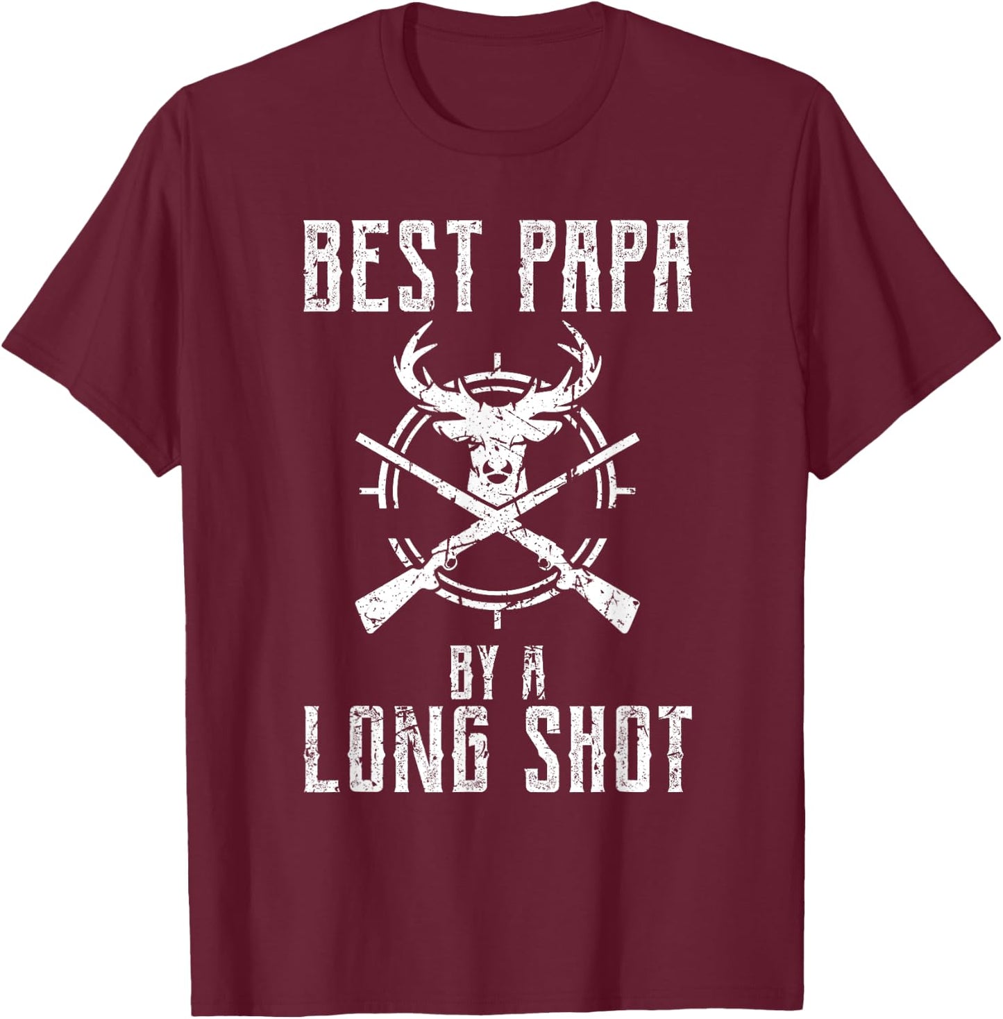 Best Papa By A Long Shot Funny Hunter Deer Hunting T-Shirt - T-Shirt | Maroon