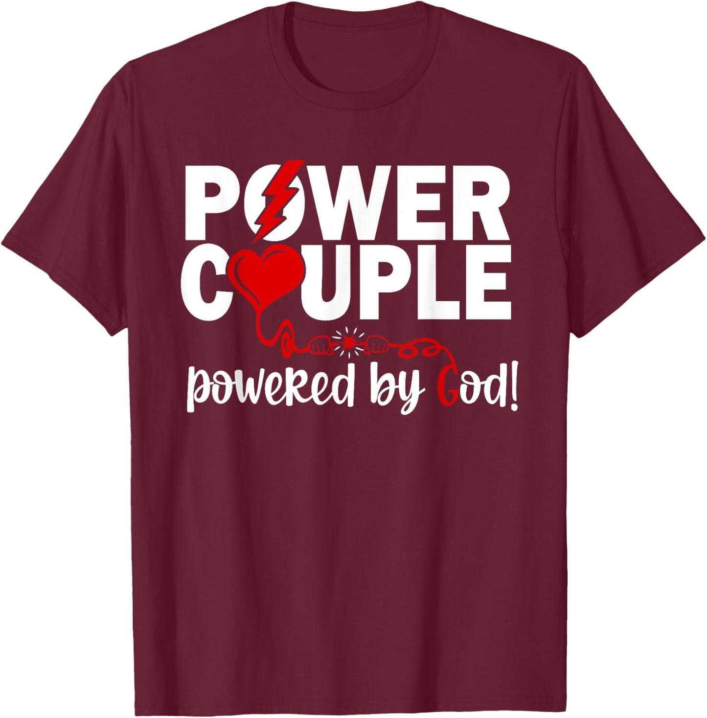 Christian Power Couple Christian Faith T-Shirt - T-Shirt | Maroon