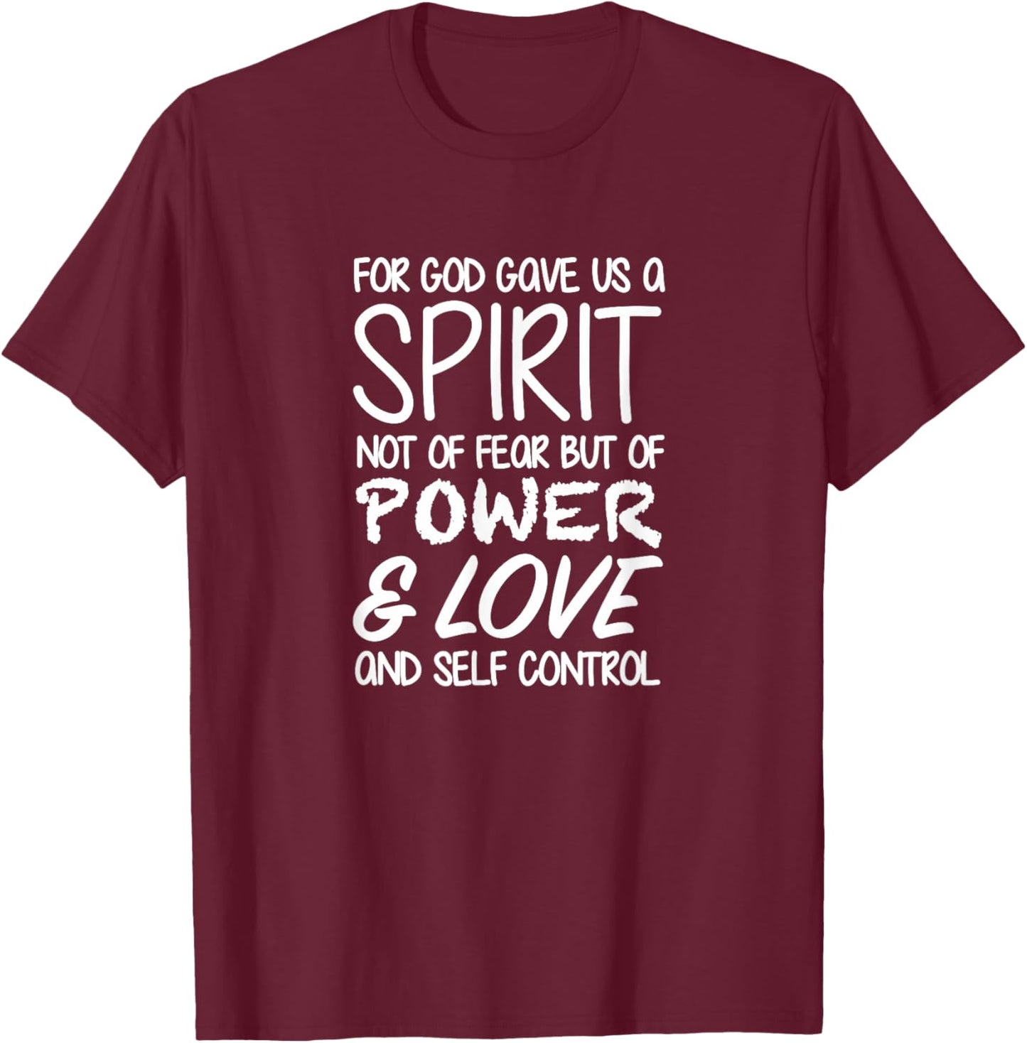 2 Timothy 1:7 - Gift & Men, Christian T-Shirt - T-Shirt | Maroon