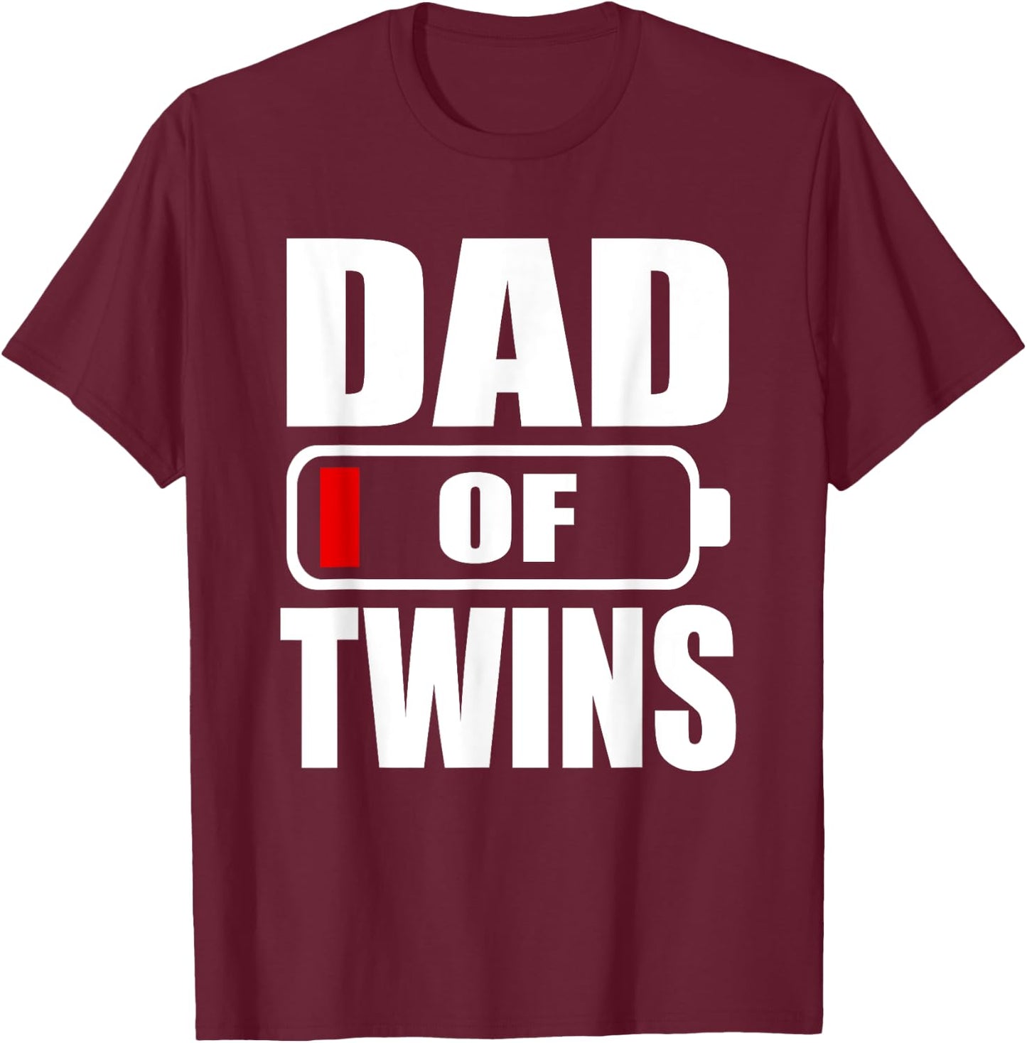Men Dad Of Twins Daughter Sons Father's Day T-Shirt - T-Shirt | Maroon