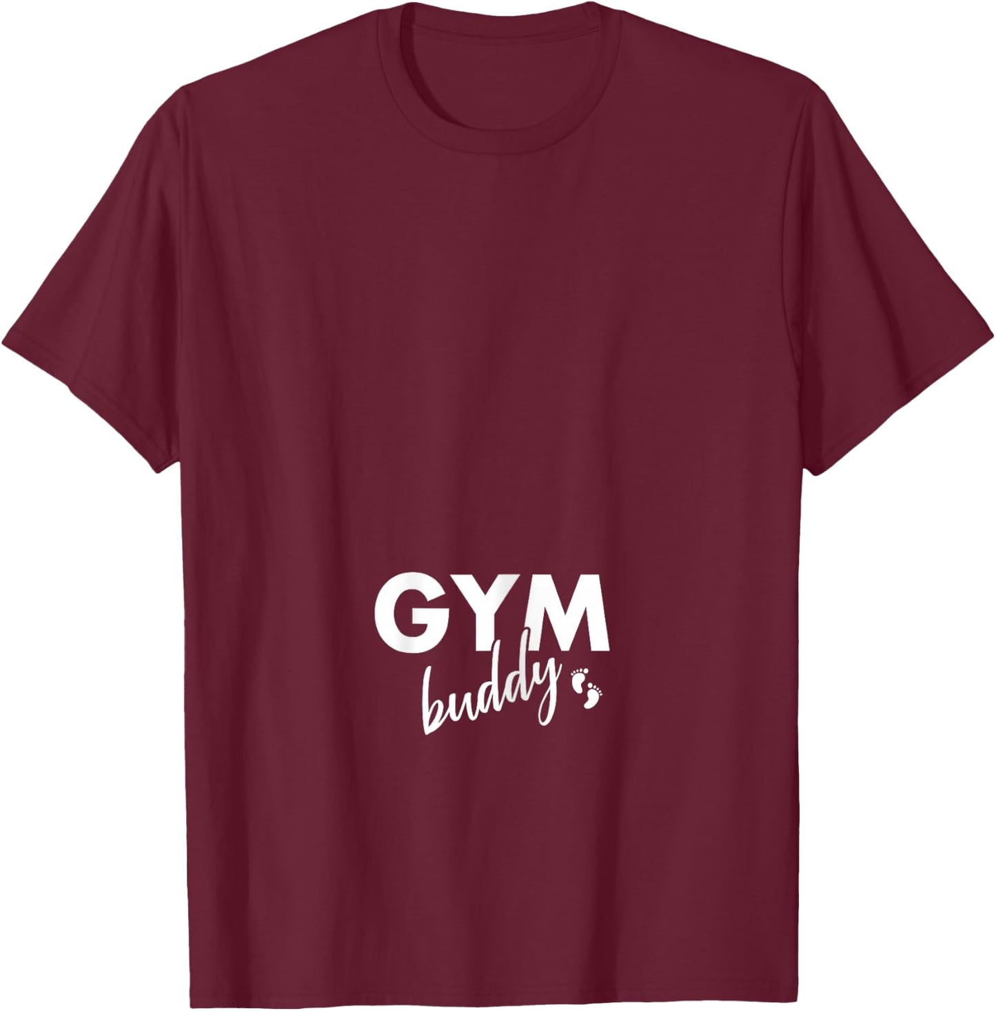 Gym Buddy Funny Pregnancy Workout Gifts For Pregnant Women T-Shirt - T-Shirt | Maroon