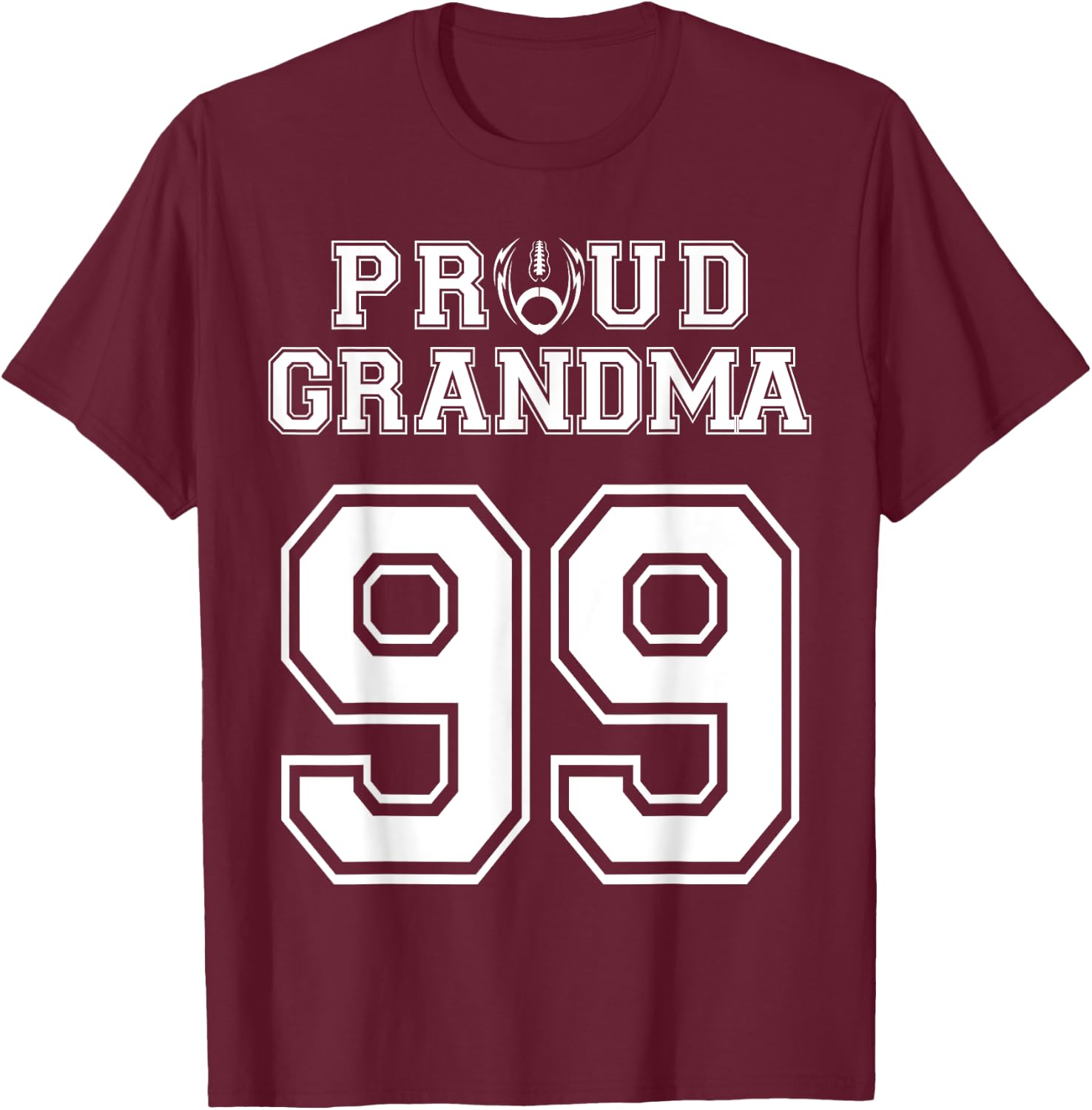 Custom Proud Football Grandma Number 99 Personalized Women T-Shirt - T-Shirt | Maroon