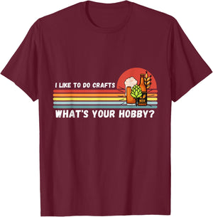 I Do Crafts Craft Beer Shirts Women Vintage T-Shirt - T-Shirt | Maroon
