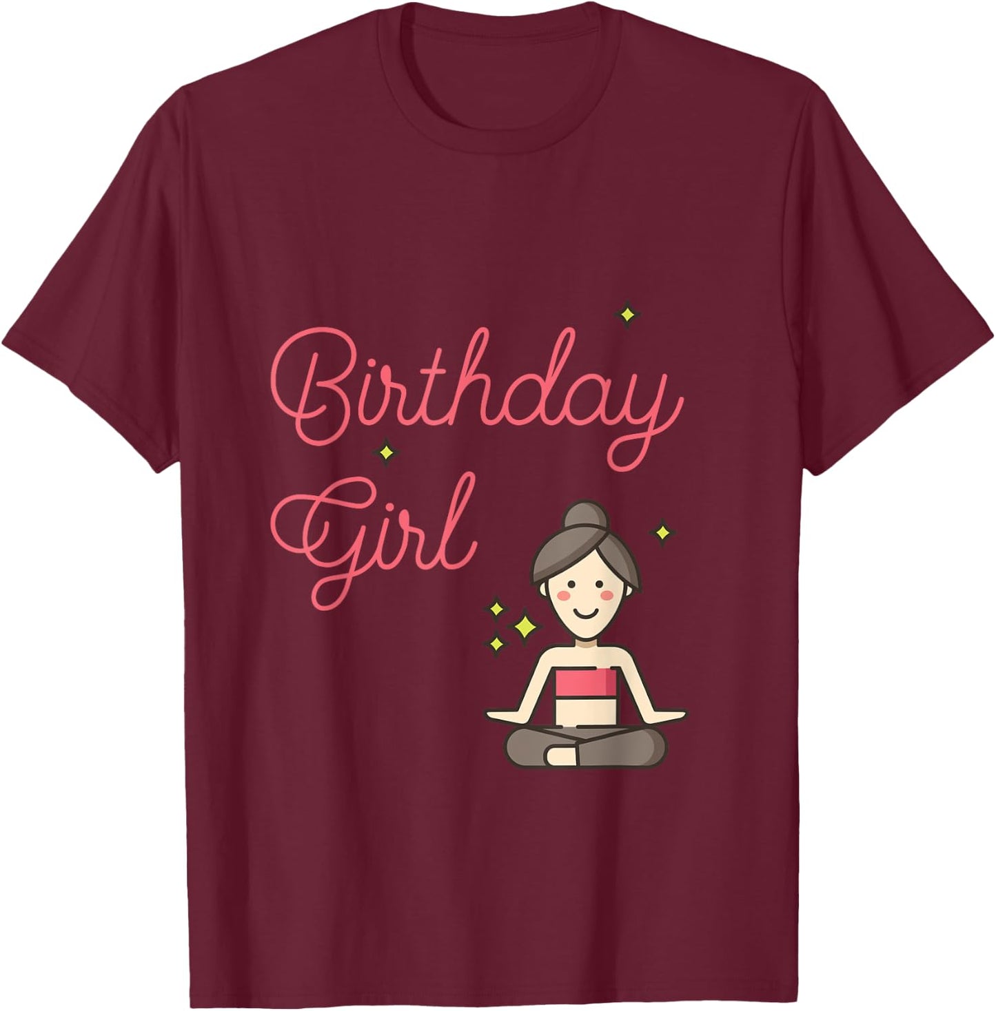 Birthday Girl Yoga Party T-Shirt - T-Shirt | Maroon