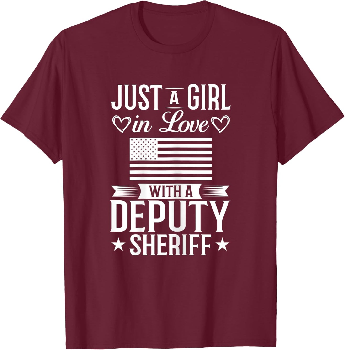 Deputy Sheriff Wife Police Chief Sheriff's Officer T-Shirt - T-Shirt | Maroon