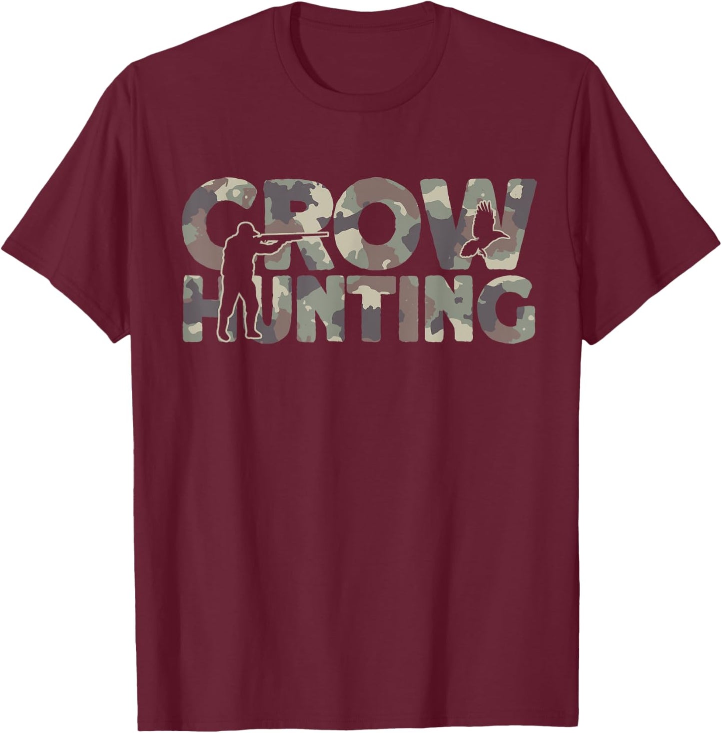 Crow Hunting Camouflage Crow Hunter T-Shirt - T-Shirt | Maroon