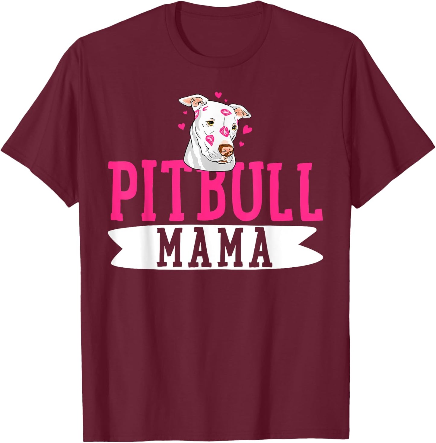 Pitbull Mama Pit Bull Terrier Dog Pibble Owner Mother's Day T-Shirt - T-Shirt | Maroon
