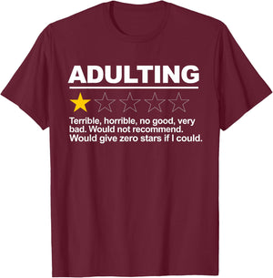 Adulting One Star T-Shirt - T-Shirt | Maroon