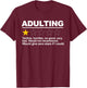 Adulting One Star T-Shirt - T-Shirt | Maroon