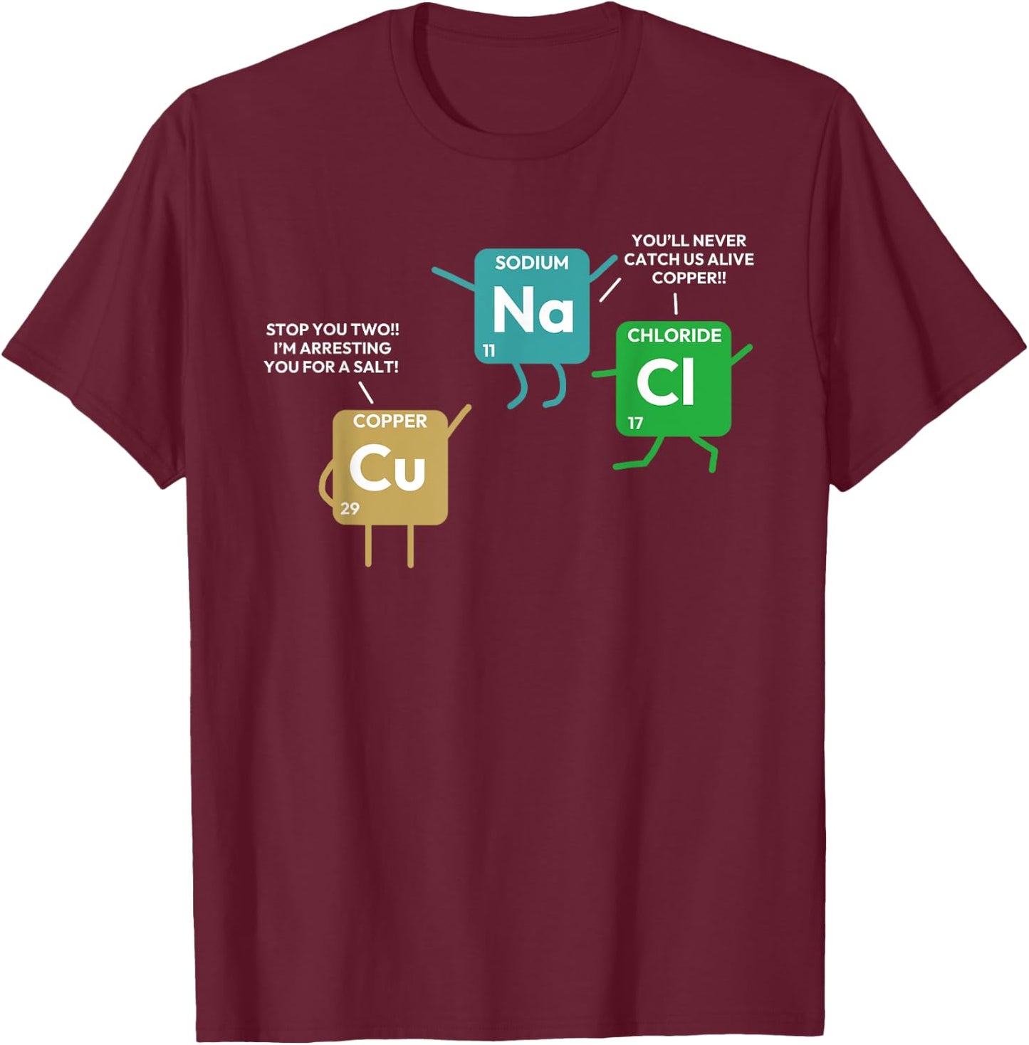 Funny Chemistry Periodic Table Elements Copper Police T-Shirt - T-Shirt | Maroon