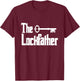 Professional Locksmith The Lockfather T-Shirt - T-Shirt | Maroon