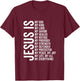 Jesus Is My All My Everything My God Lord Savior Healer T-Shirt - T-Shirt | Maroon
