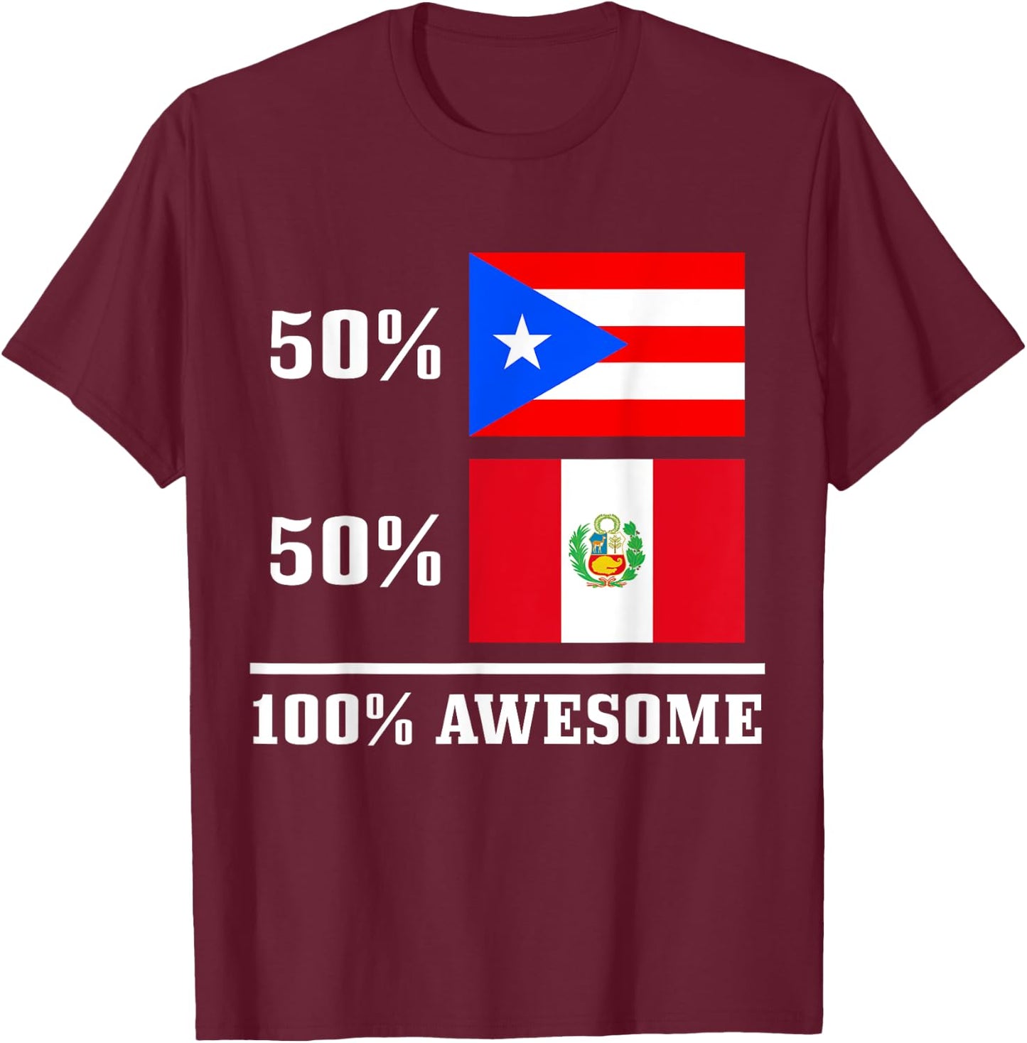 50% Puerto Rico 50% Peru Puerto Rican Peruvian Flag Pride T-Shirt - T-Shirt | Maroon