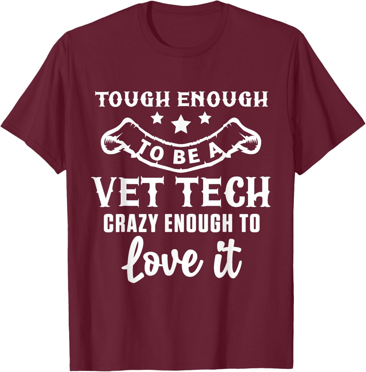 Crazy Vet Tech Veterinarian Veterinary Technician Rescue Pet T-Shirt - T-Shirt | Maroon
