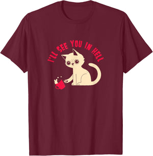 I'll See You In Hell - Official DinoMike Design T-Shirt - T-Shirt | Maroon