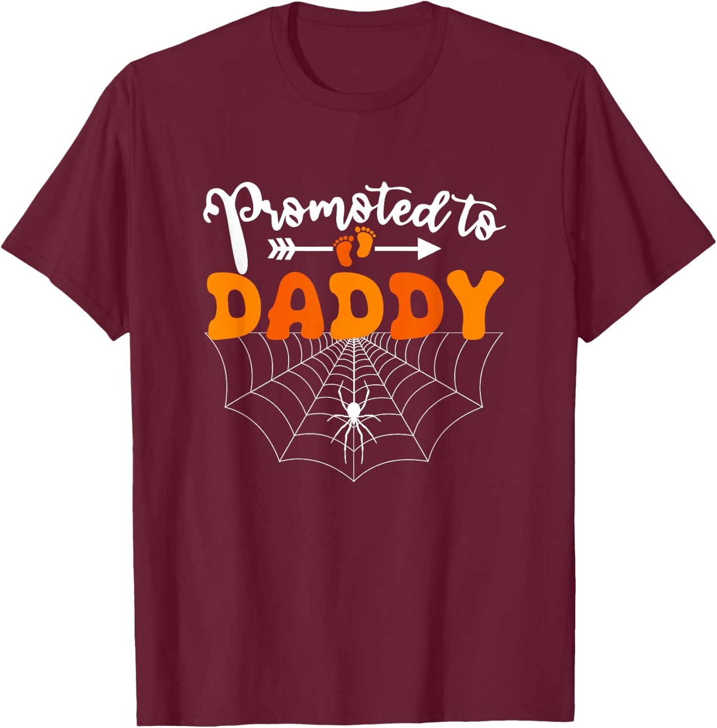 Promoted to Daddy Halloween Pregnancy Announcement New Dad T-Shirt - T-Shirt | Maroon