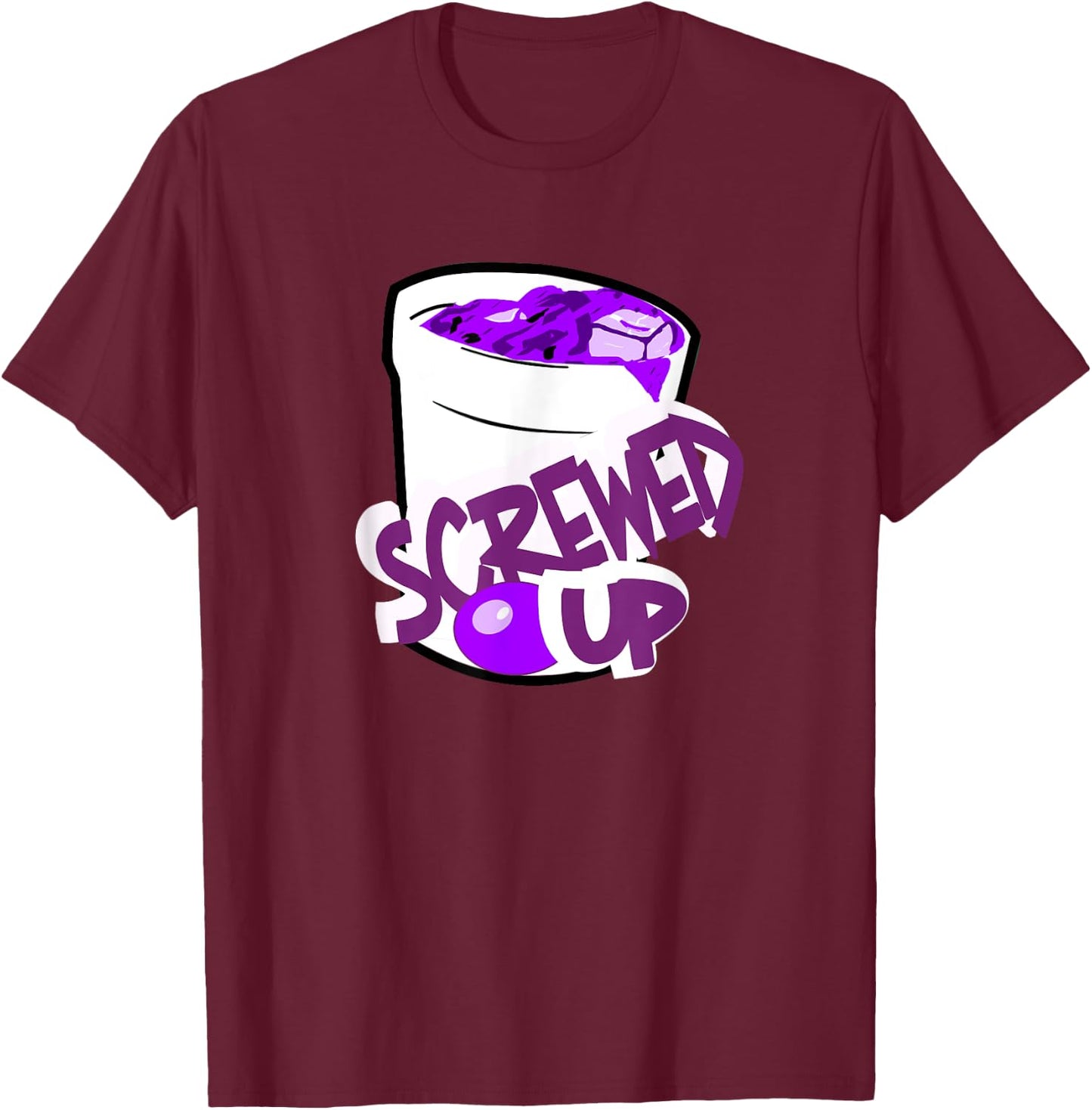 Codeine Sizzurp Screwed Up Lean Cough Syrup Promethazine T-Shirt - T-Shirt | Maroon