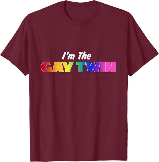 I'm the Gay Twin Rainbow Pride LGBT Family Funny T-Shirt - T-Shirt | Maroon