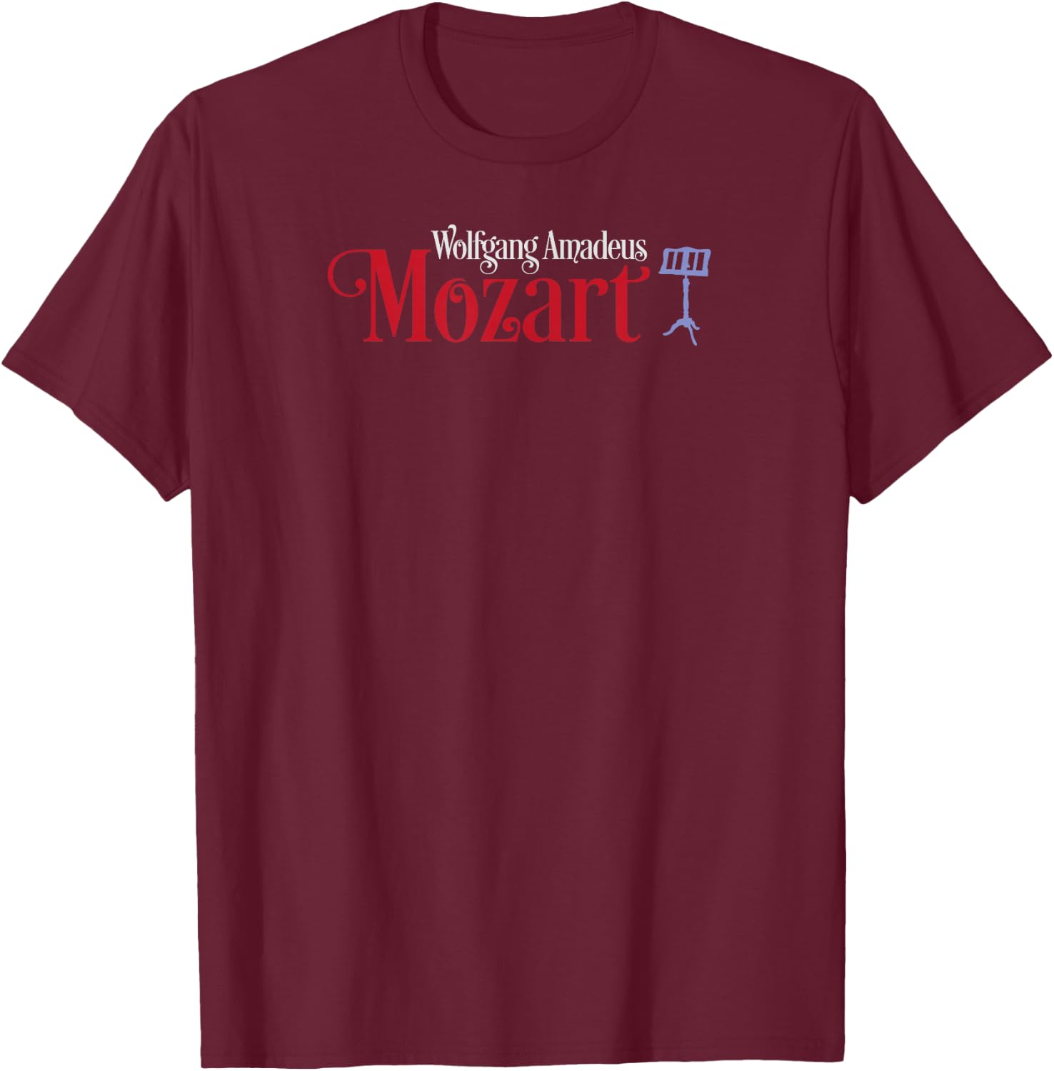 Wolfgang Amadeus Mozart Musician Music Stand T-Shirt - T-Shirt | Maroon