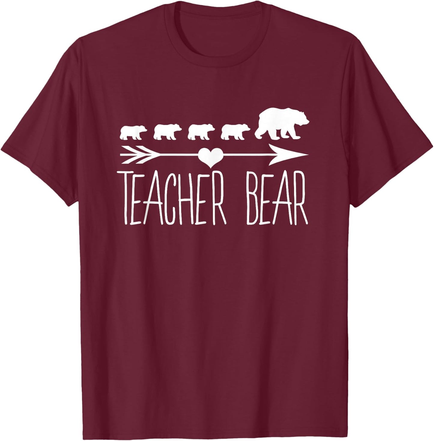 Teacher Bear For Educators - Teacher Appreciation T-Shirt - T-Shirt | Maroon