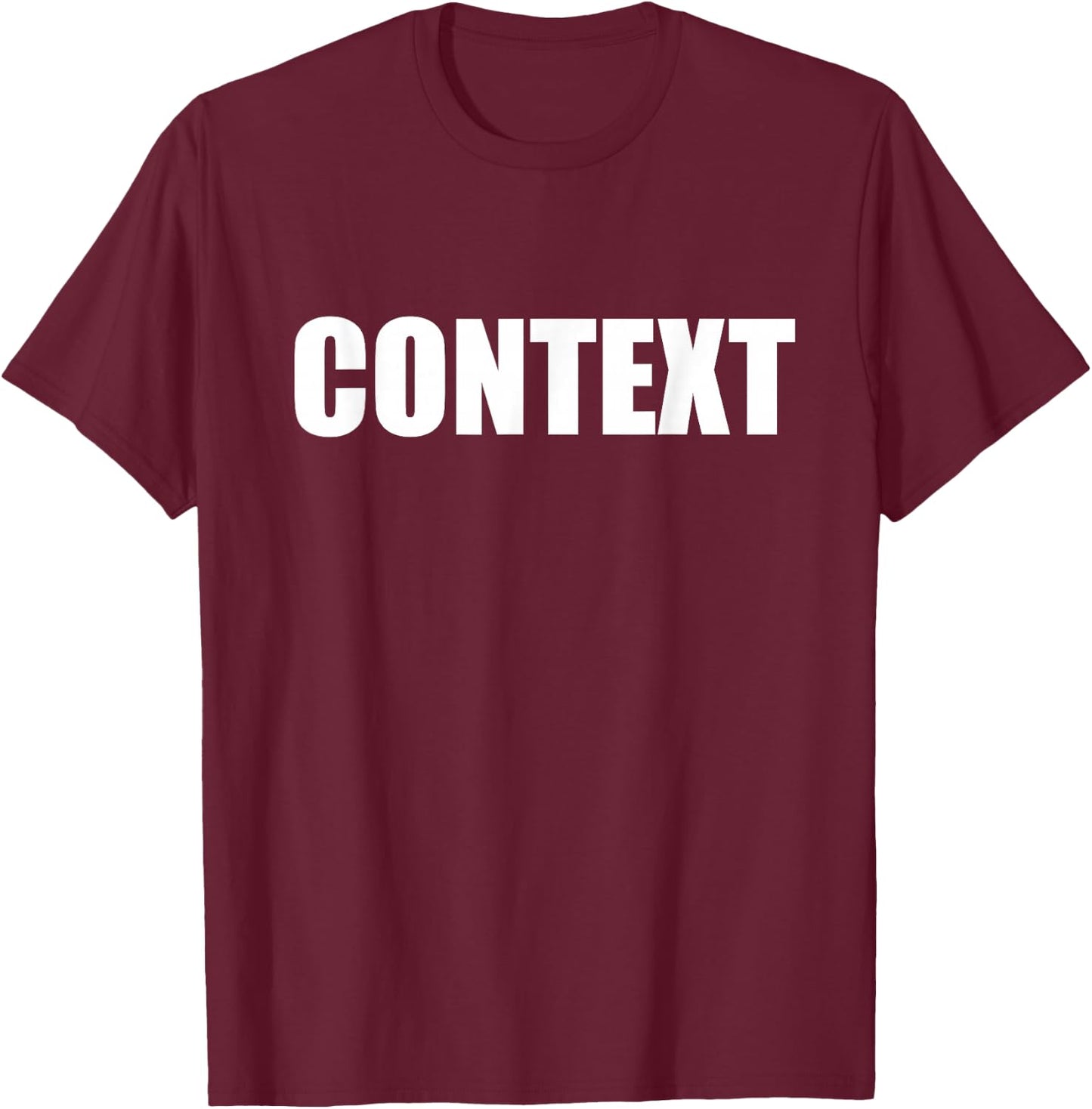 Context | T Shirt T-Shirt - T-Shirt | Maroon