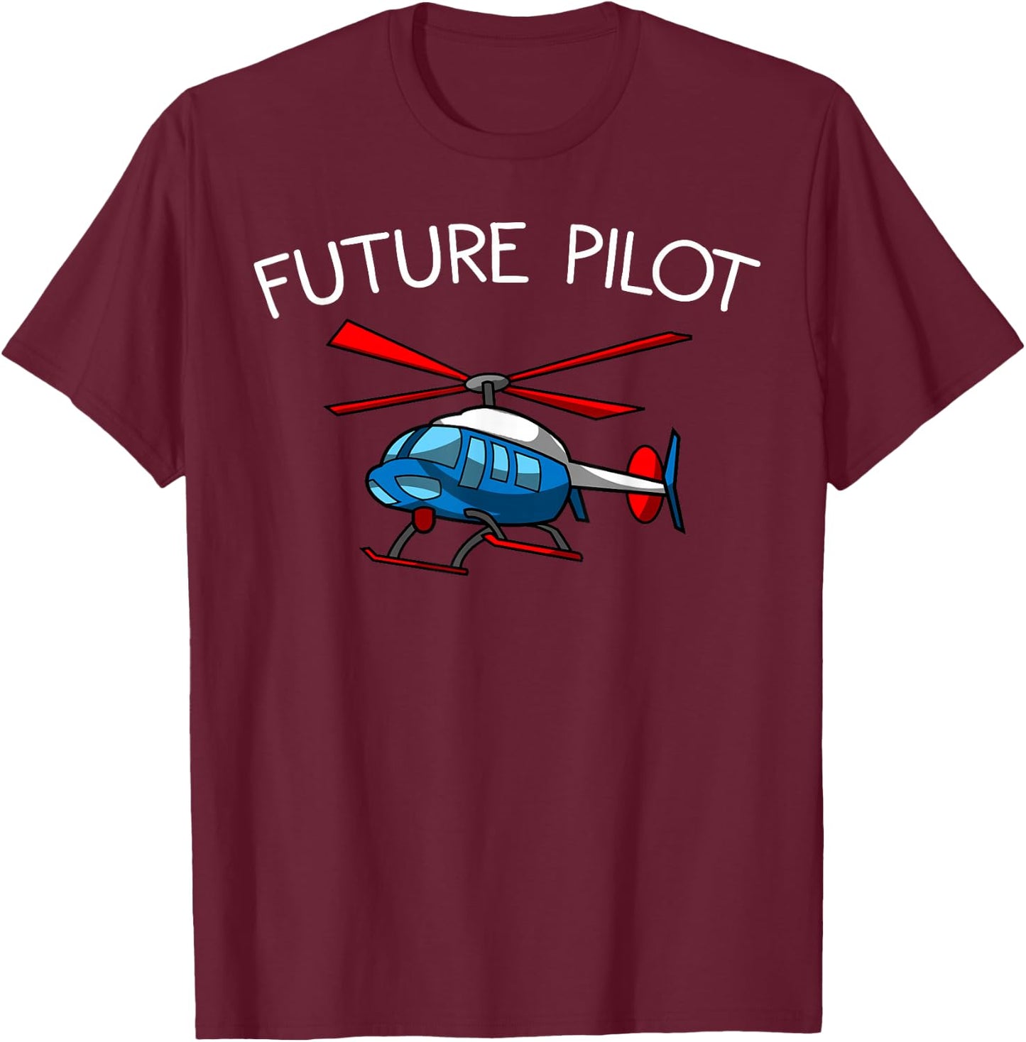 Funny Future Pilot Gift | Cute Helicopter Boys Girls Kids T-Shirt - T-Shirt | Maroon