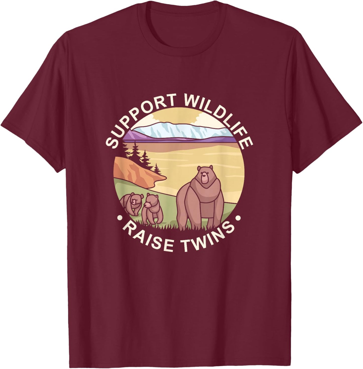 Support Wildlife Raise Twins Future Mom Dad Bears Camping T-Shirt - T-Shirt | Maroon