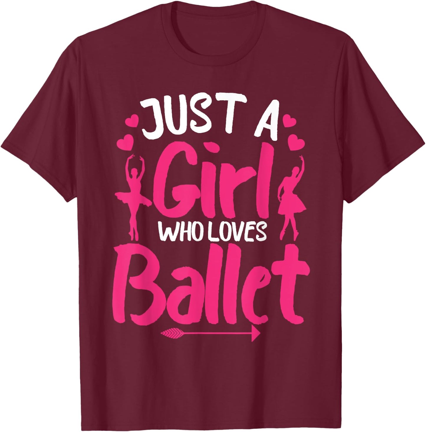 Funny Ballerina Design For Girls Women Ballet Dance Lovers T-Shirt - T-Shirt | Maroon