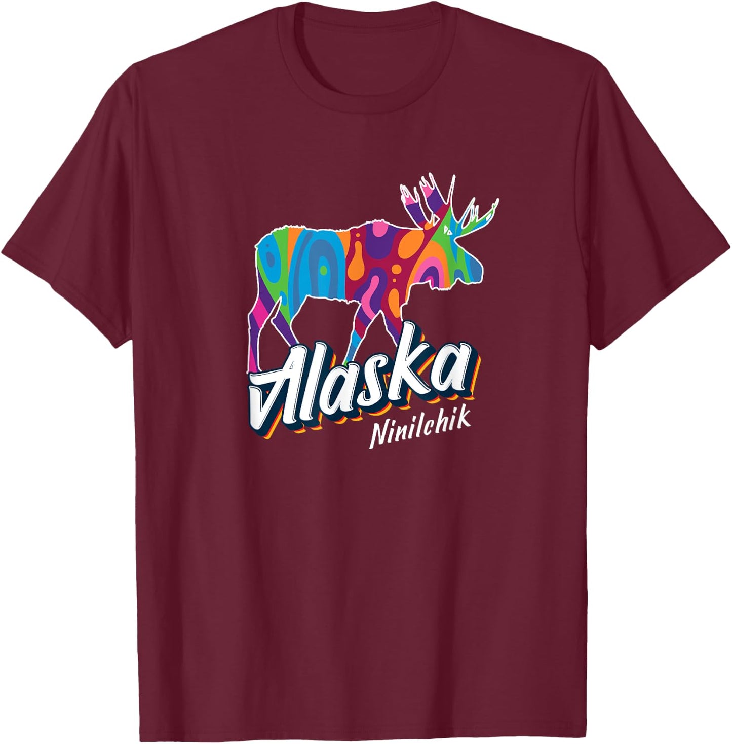 Ninilchik Alaska USA Colorful Moose Art Vacation Souvenir T-Shirt - T-Shirt | Maroon