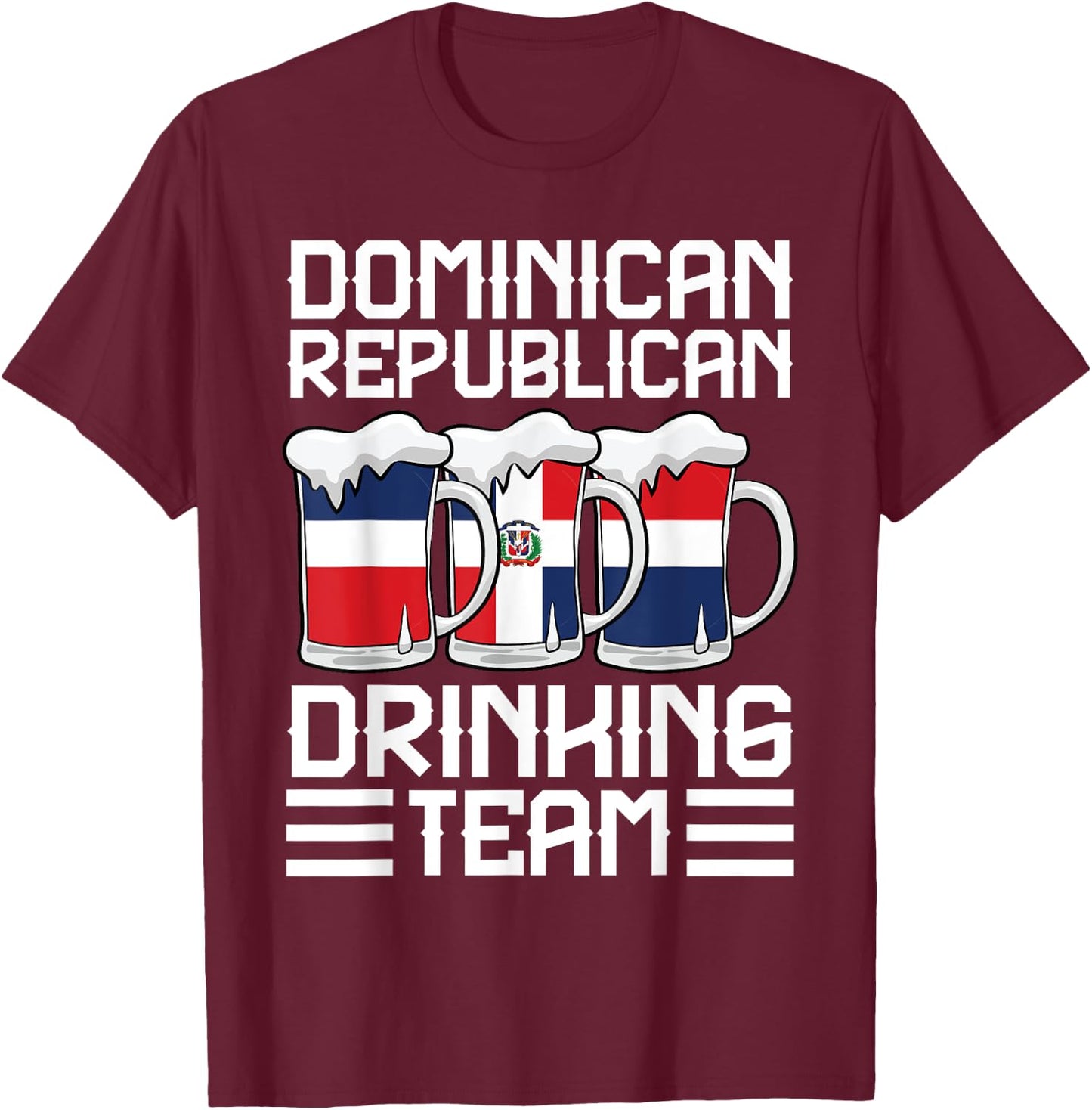 Dominican Republican Drinking Dominican Republic T-Shirt - T-Shirt | Maroon