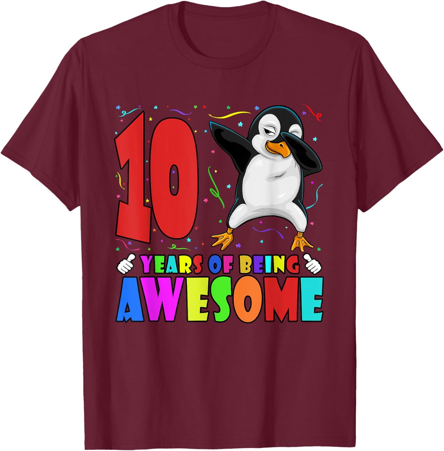 10th Birthday Party Dabbing Penguin 10 Years Old Girls Boys T-Shirt - T-Shirt | Maroon