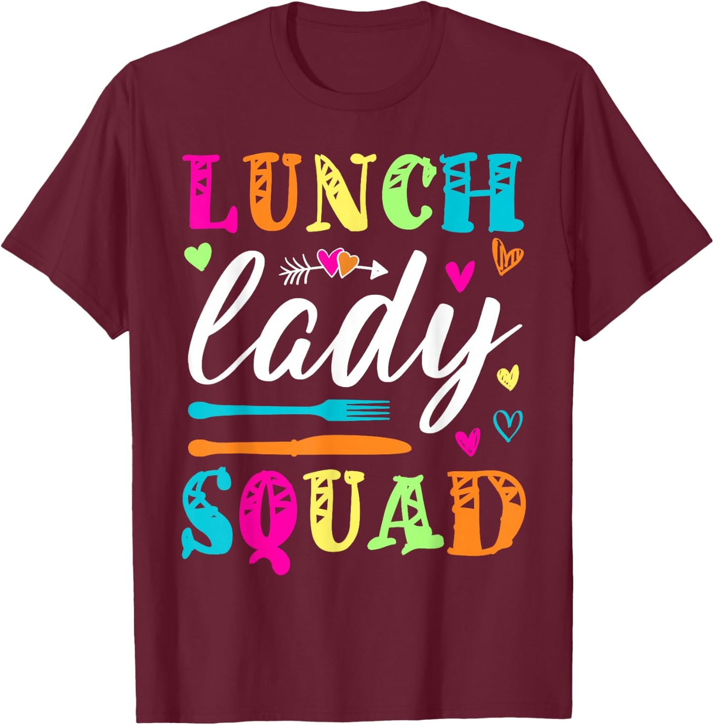 Lunch Lady Squad School Cafeteria Crew Matching Baker Cooker T-Shirt - T-Shirt | Maroon