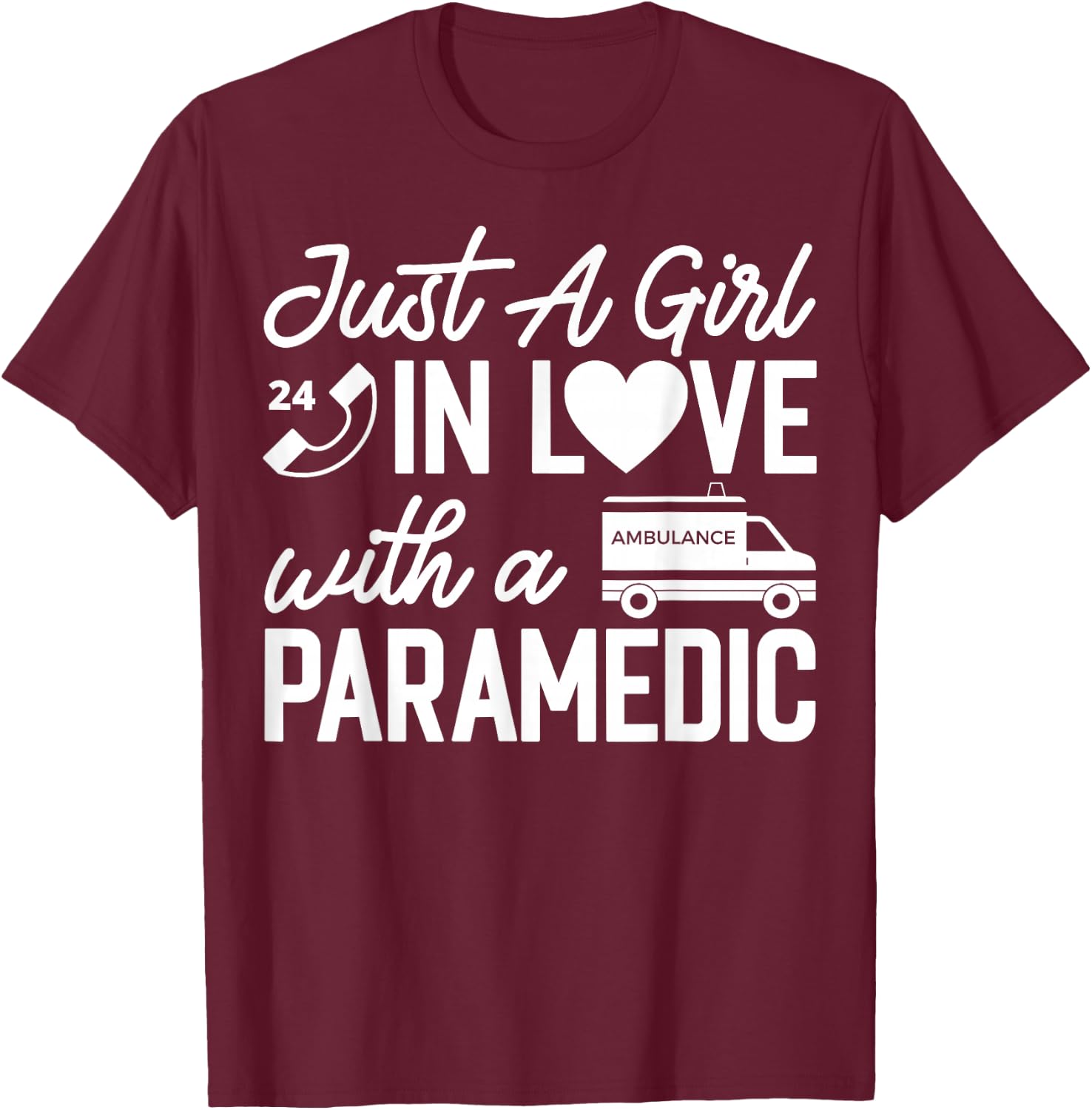 Paramedic Wife Apparel - Best Funny Paramedics Design T-Shirt - T-Shirt | Maroon
