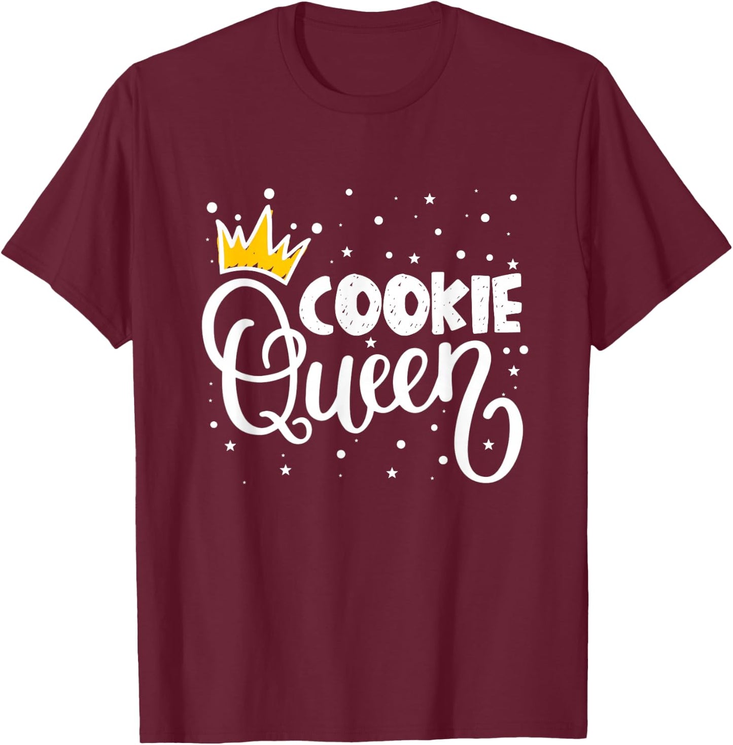 Cookie Queen Cupcake Baker T-Shirt - T-Shirt | Maroon