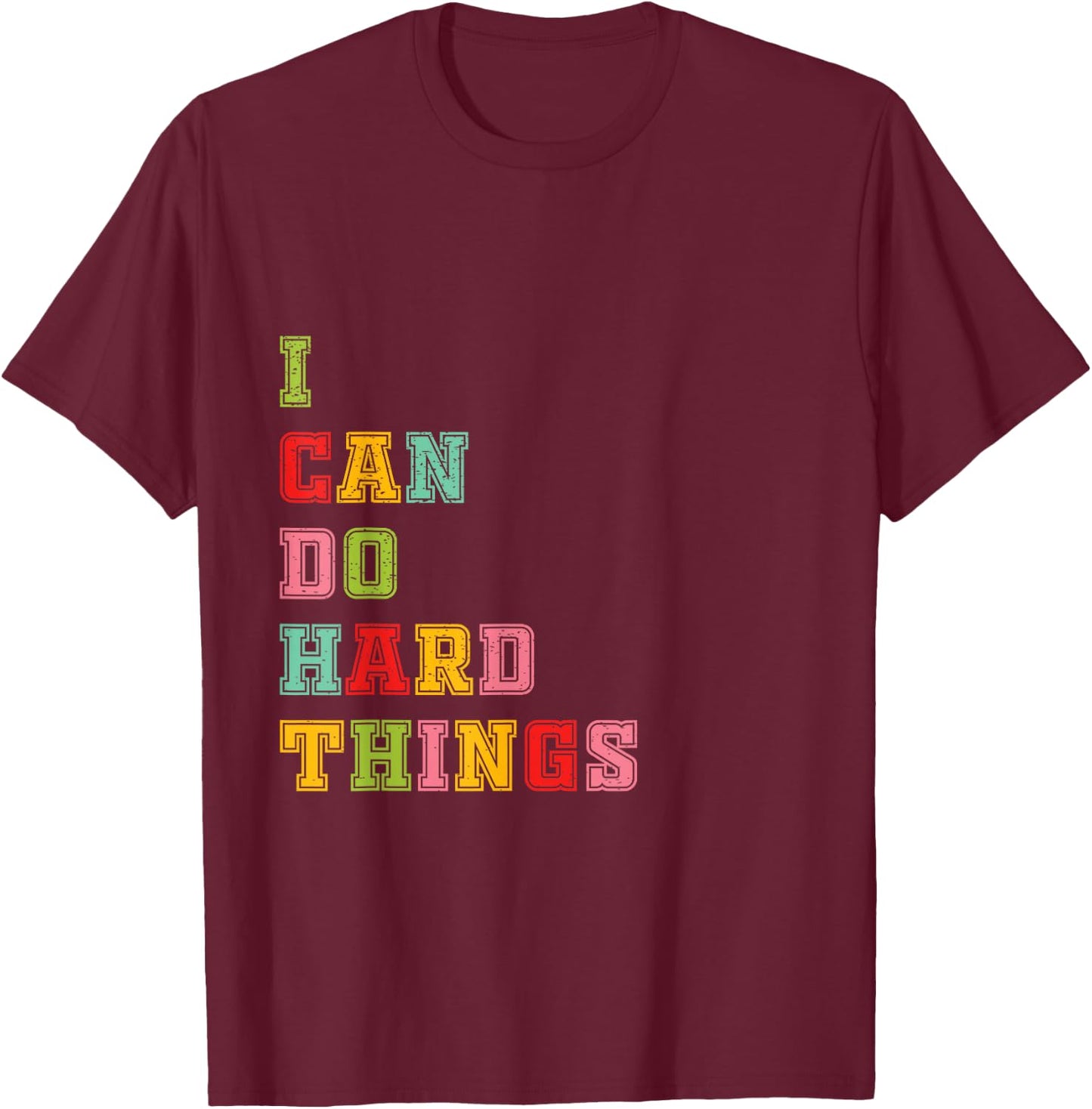 I Can Do Hard Things Workout Summer Casual Tank T-Shirt - T-Shirt | Maroon