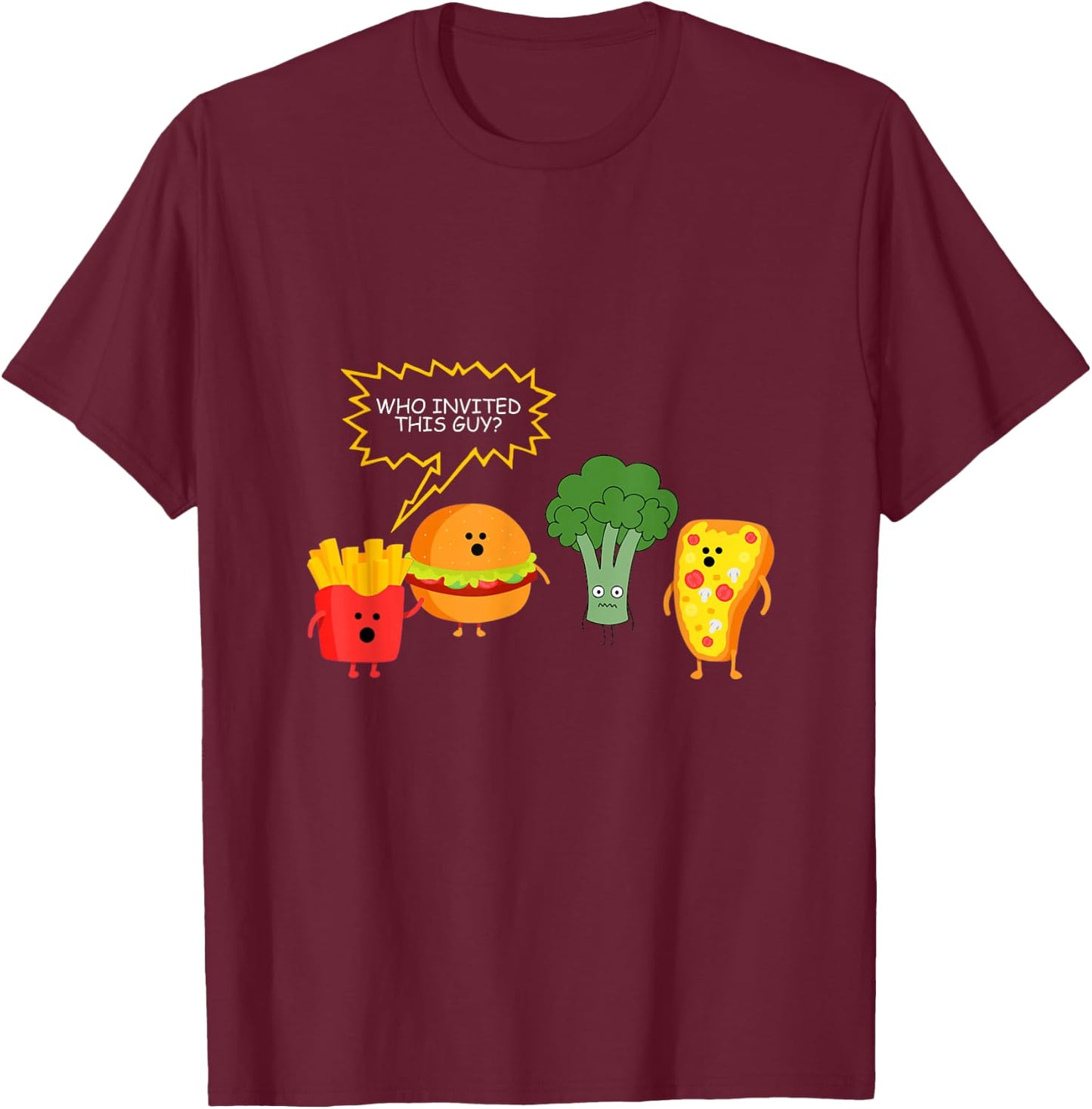 Who Invited This Guy Vegetables Stem Broccoli T-Shirt - T-Shirt | Maroon