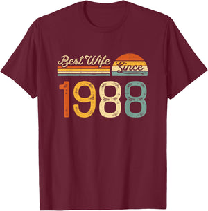37th wedding anniversary - Best Wife Since 1988 37 years T-Shirt - T-Shirt | Maroon