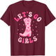 Let's Go Girls Man I Feel Like A Bride Retro Bachelorette T-Shirt - T-Shirt | Maroon