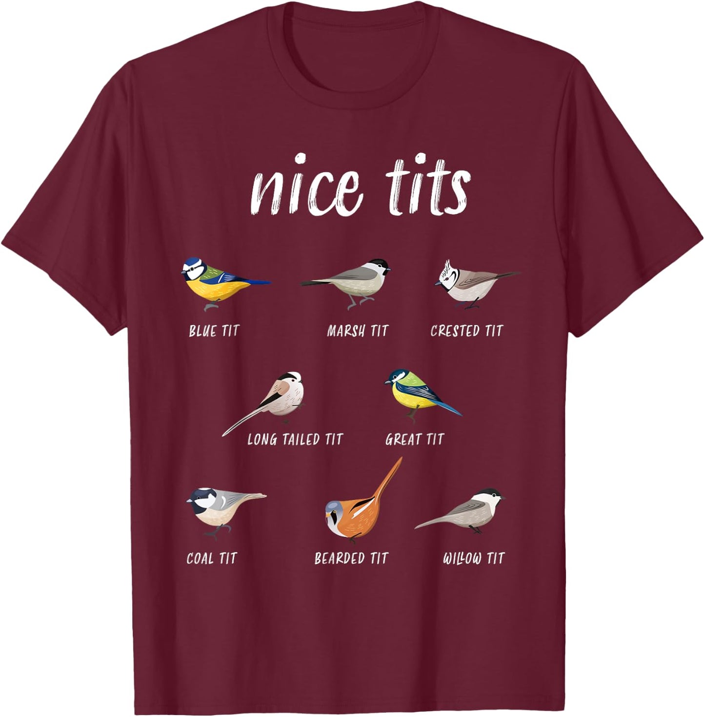 Nice-tits funny bird watching gift Birder Men Dad T-Shirt - T-Shirt | Maroon