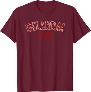 Oklahoma Law, Oklahoma Bar Graduate Gift Lawyer College T-Shirt - T-Shirt | Maroon