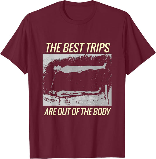 Astral Projection Trip Lucid Dreaming OOBE T-Shirt - T-Shirt | Maroon