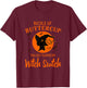 Buckle Up Buttercup You Just Flipped My Witch Switch Women's T-Shirt - T-Shirt | Maroon