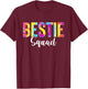 Best Friend Matching Bestie Squad Tie Dye Design For Bestie T-Shirt - T-Shirt | Maroon