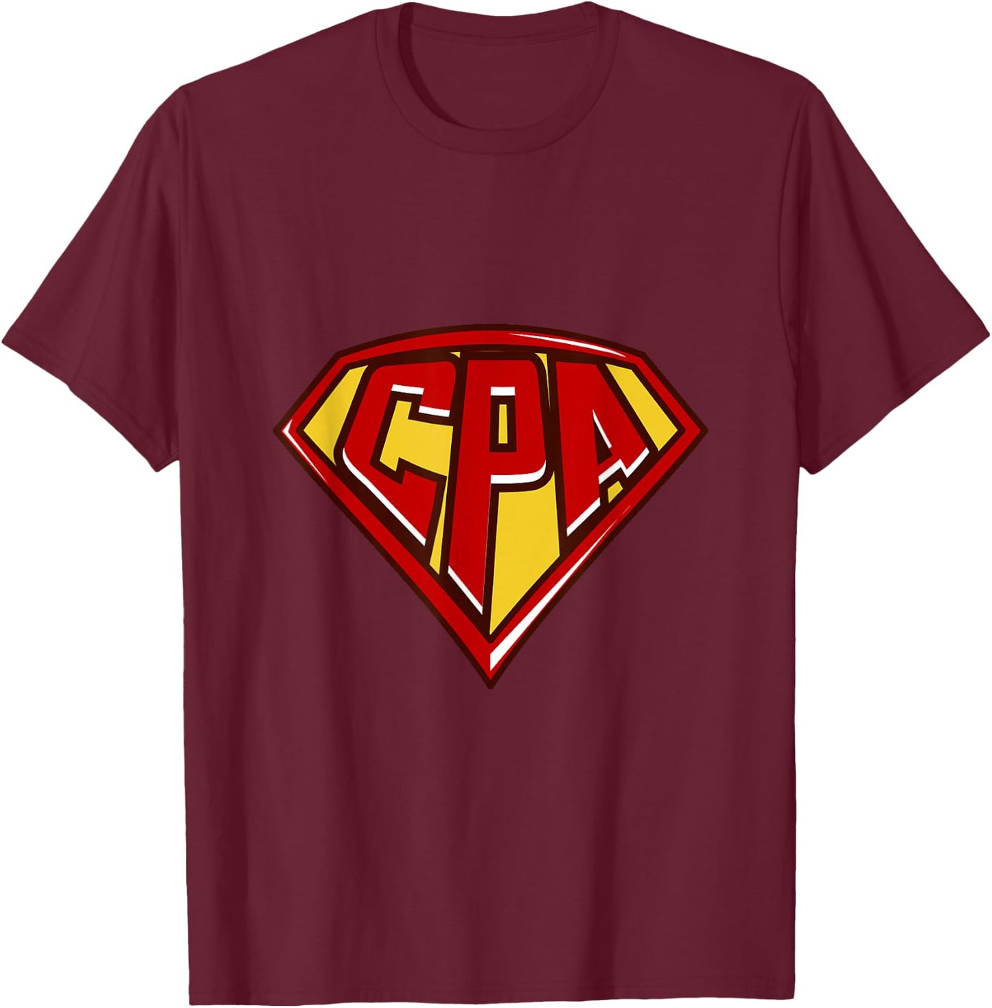 Accountant Superhero Shirt, CPA T Shirt, Finance T-Shirt - T-Shirt | Maroon