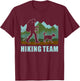 Hiker Team Dog Hike Outdoor Mountain Hiking With Dogs Men Women T-Shirt - T-Shirt | Maroon