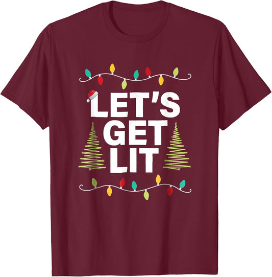 Let's Get Lit Funny Christmas Drinking Xmas Lights T-Shirt - T-Shirt | Maroon